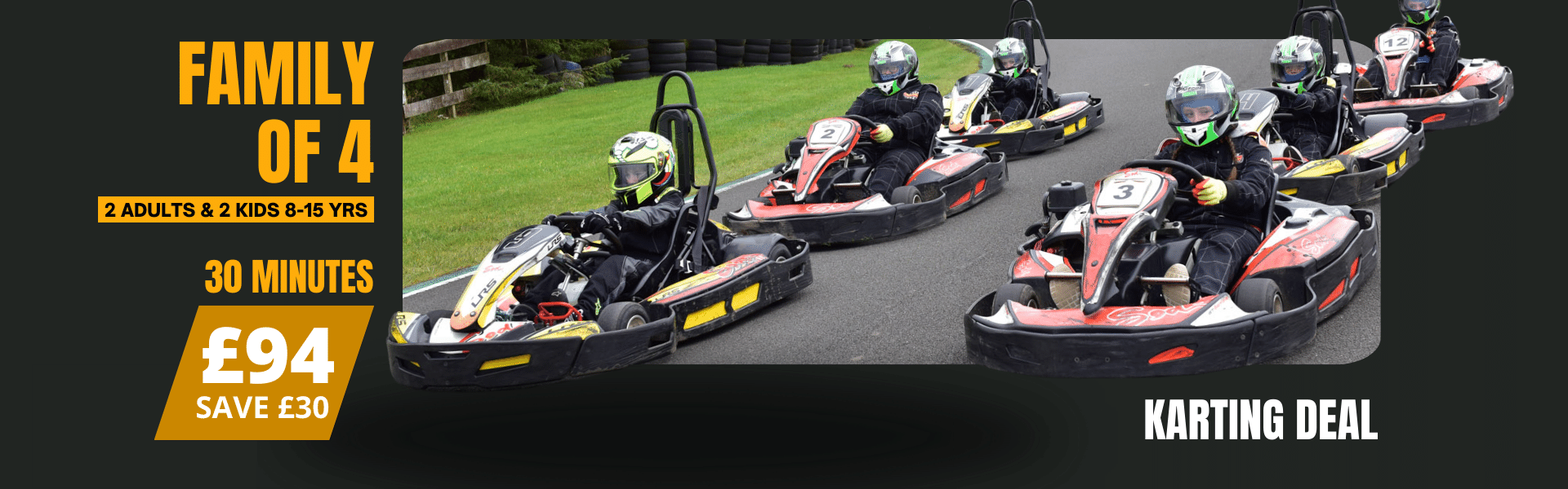 Family of 4  Karting [2 Adults & 2 Kids]